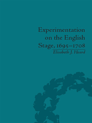 cover image of Experimentation on the English Stage, 1695-1708